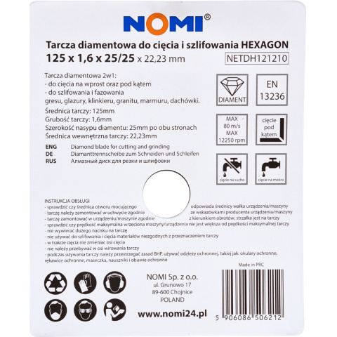 Tarcza diamentowa HEXAGON 125x1,6x25/25 NOMI Tarcza diamentowa HEXAGON 125x1,6x25/25 NOMI